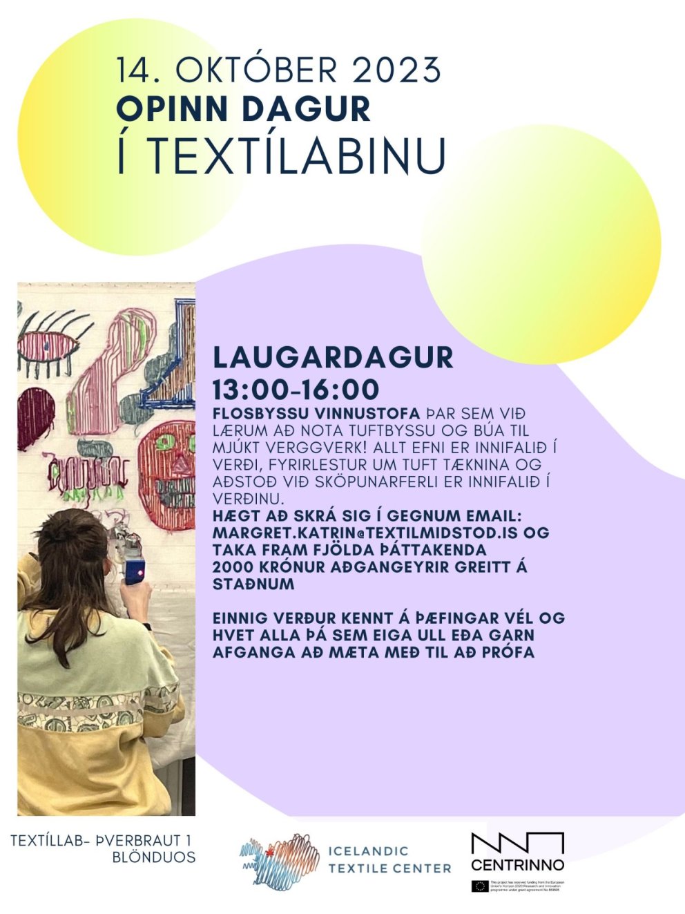 Opinn dagur í TextílLabinu & flosbyssuvinnustofa