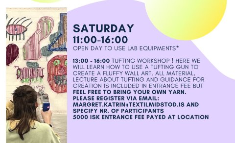 TextileLab Open House & Tufting workshop